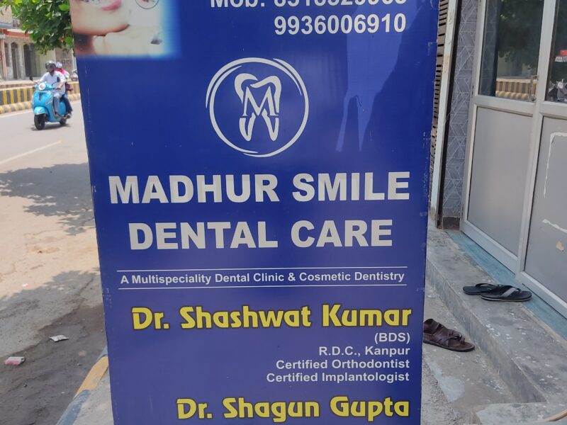 Madhur Smile Dental Care
